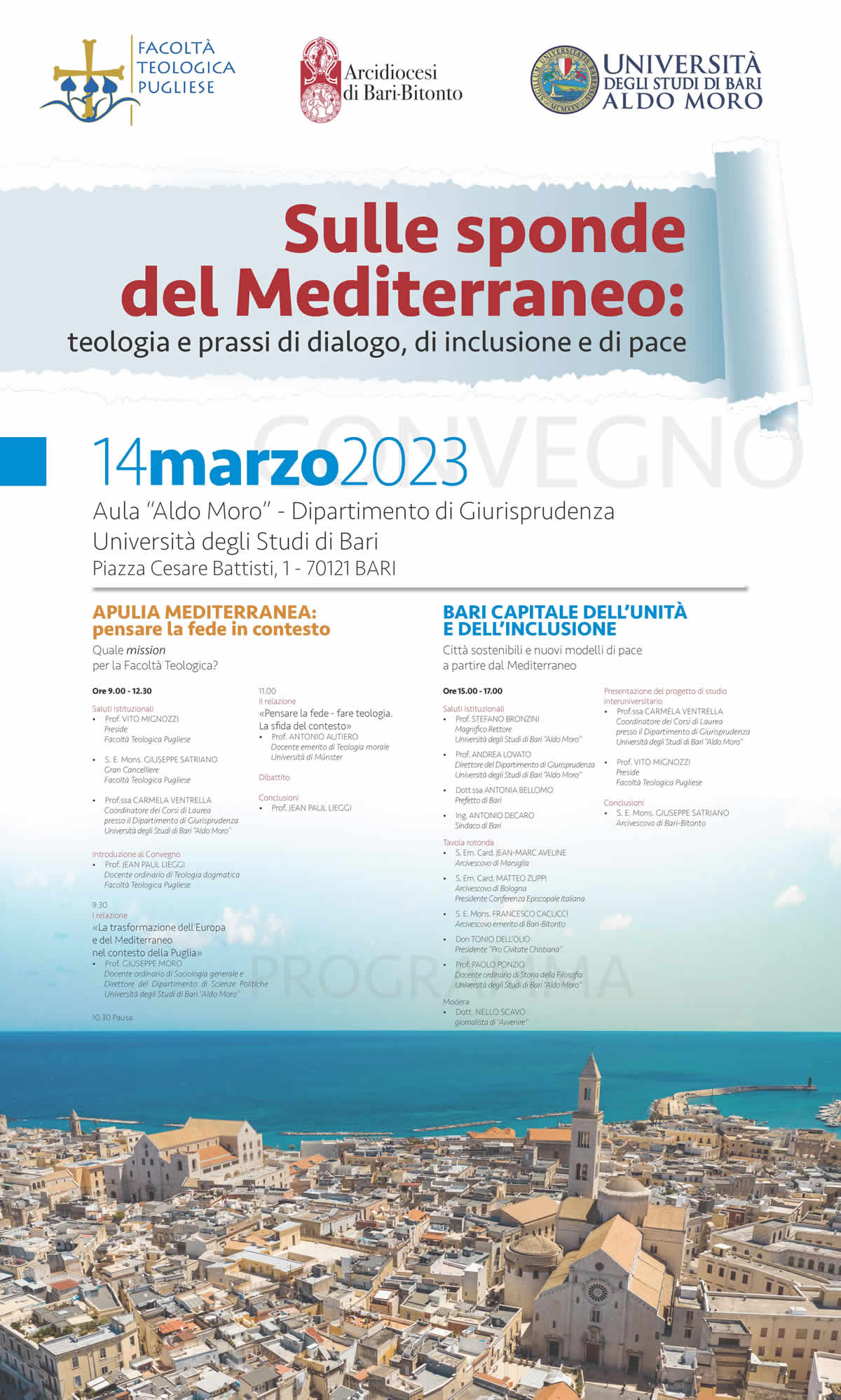 Sulle sponde del Mediterraneo: 
teologia e prassi di dialogo, di inclusione e di pace
14 marzo 2023